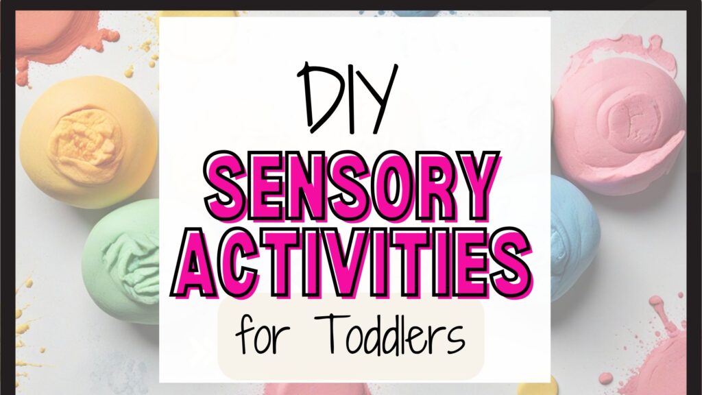 diy sensory activities for toddlers