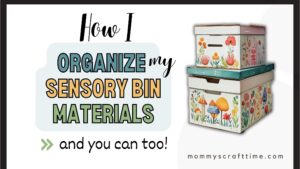 How to Store Sensory Bin Materials: Keep Your Playtime Organized and Fun! 🏠✨