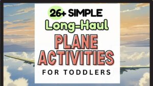 long haul plane activities for toddlers