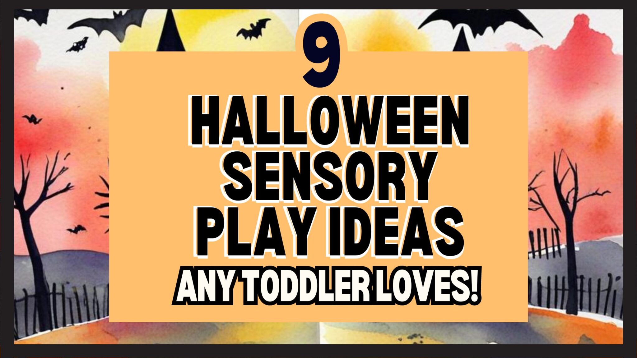 Halloween Sensory Activities For Toddlers: That Are So Fun, It’s Scary ...