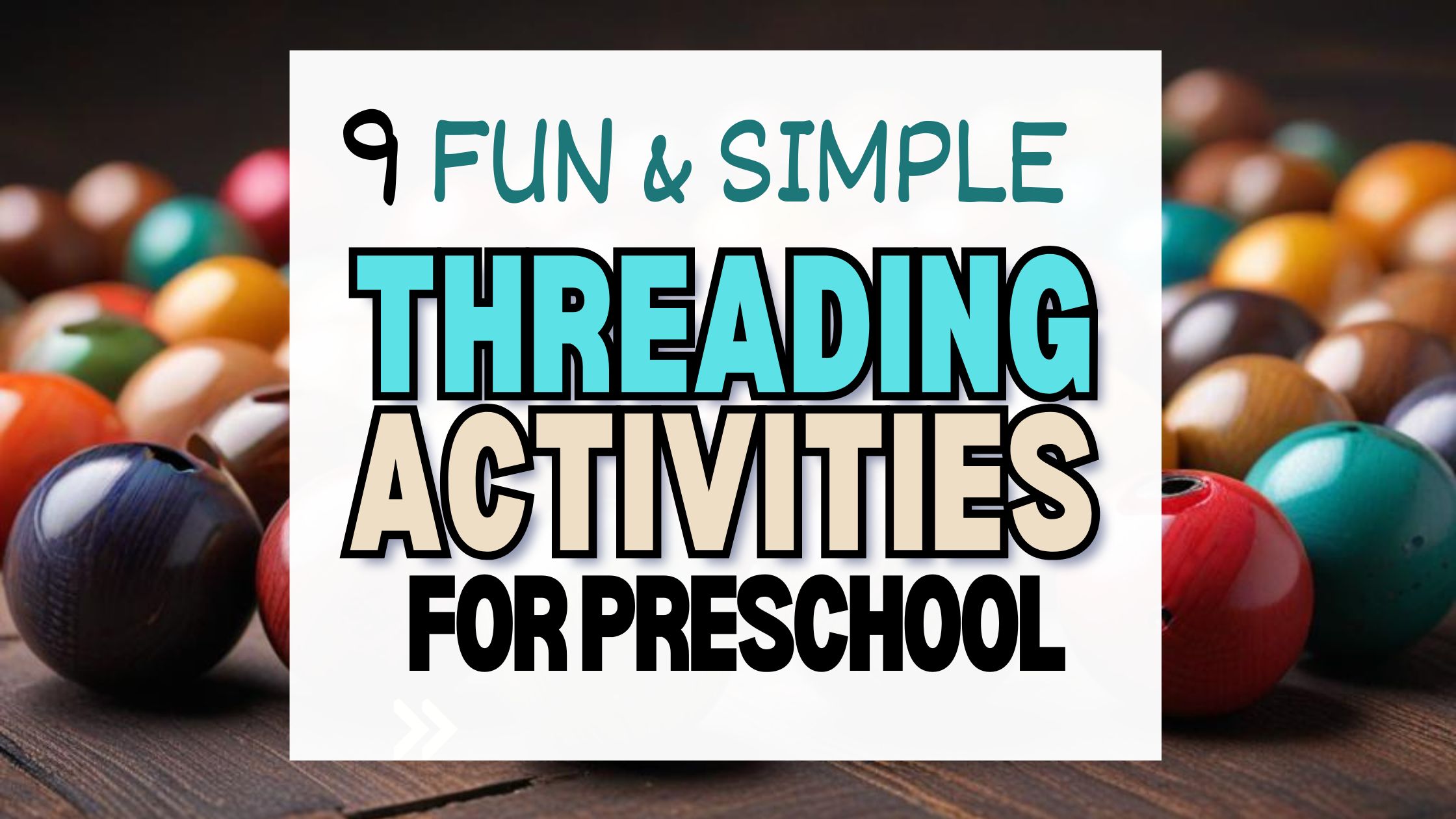 Threading Activities for Toddlers