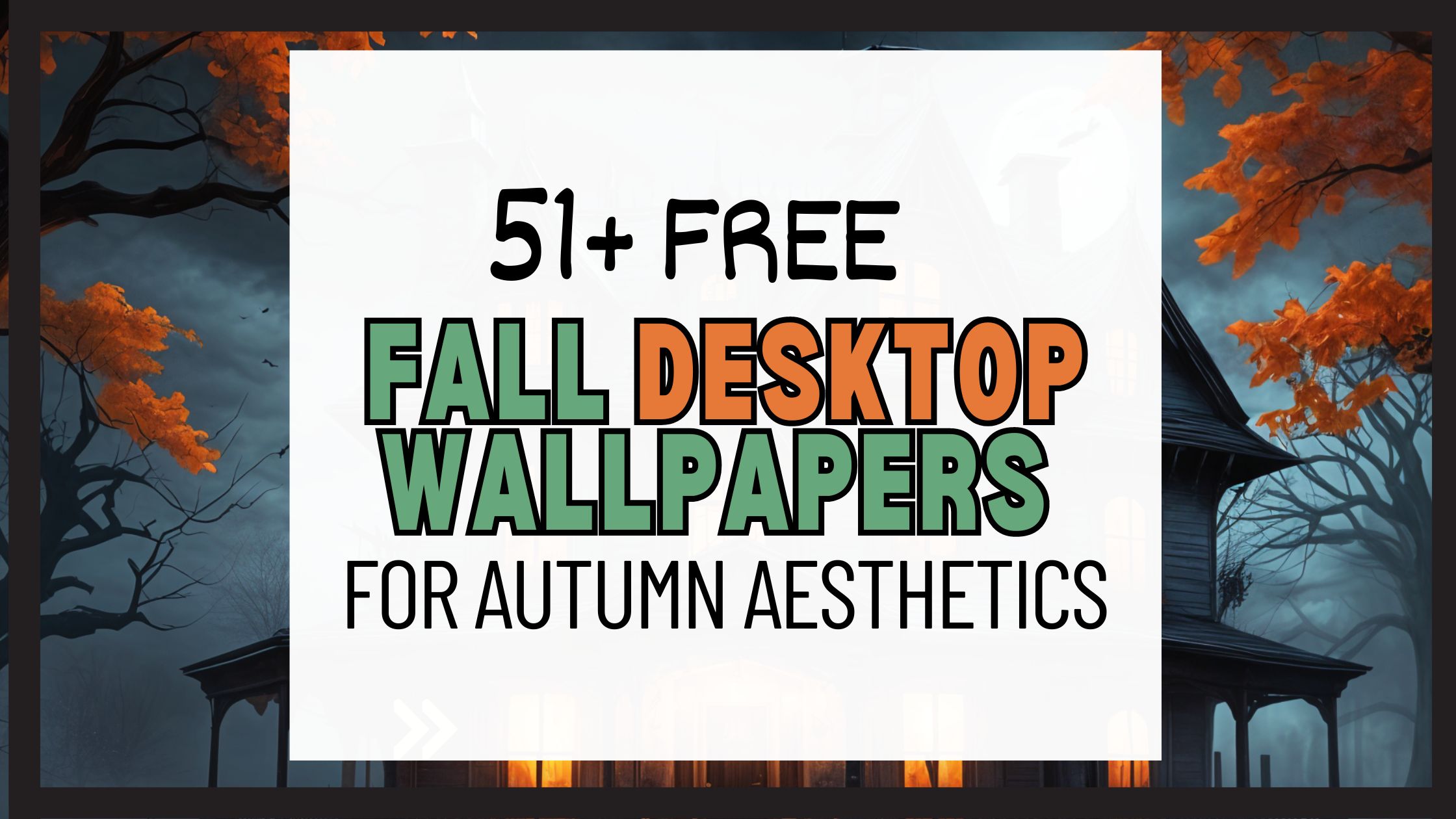 51+ Free Desktop Fall Wallpapers for Cozy, Autum Vibes🍁- Top 15 Wallpaper Ideas in October