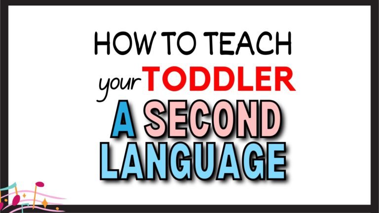 how to teach your toddler a second language