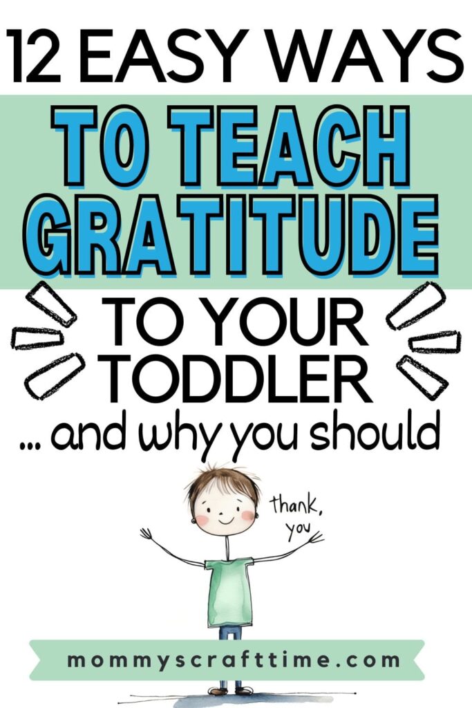 How to Teach Gratitude to your Toddler