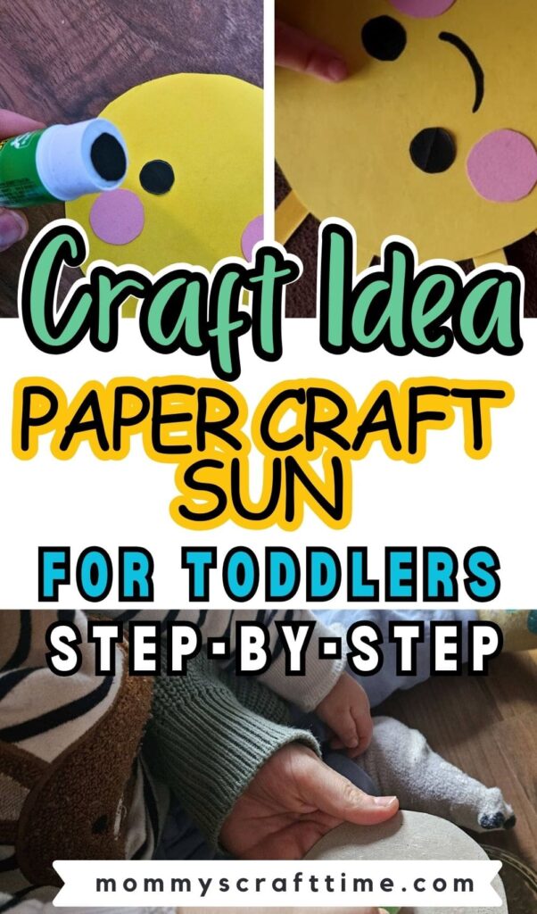 Paper Craft Sun
For Toddlers
STEP-BY-Step