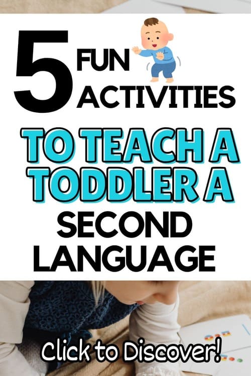 Fun Activities to Teach Toddlers a Second Language Header