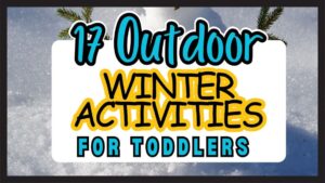 Winter Activities for Toddlers (2)