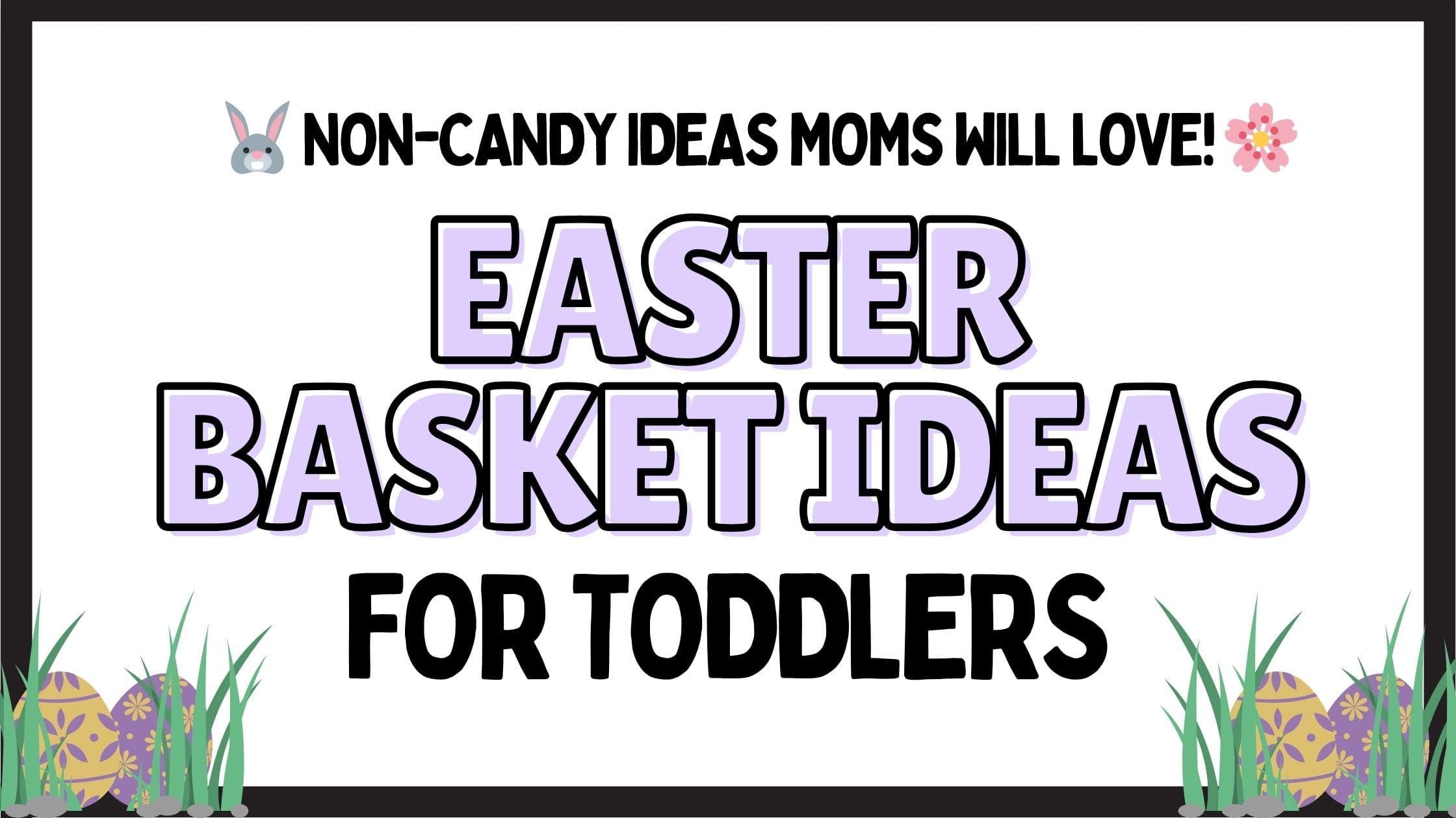 Easter Basket Ideas Header Image