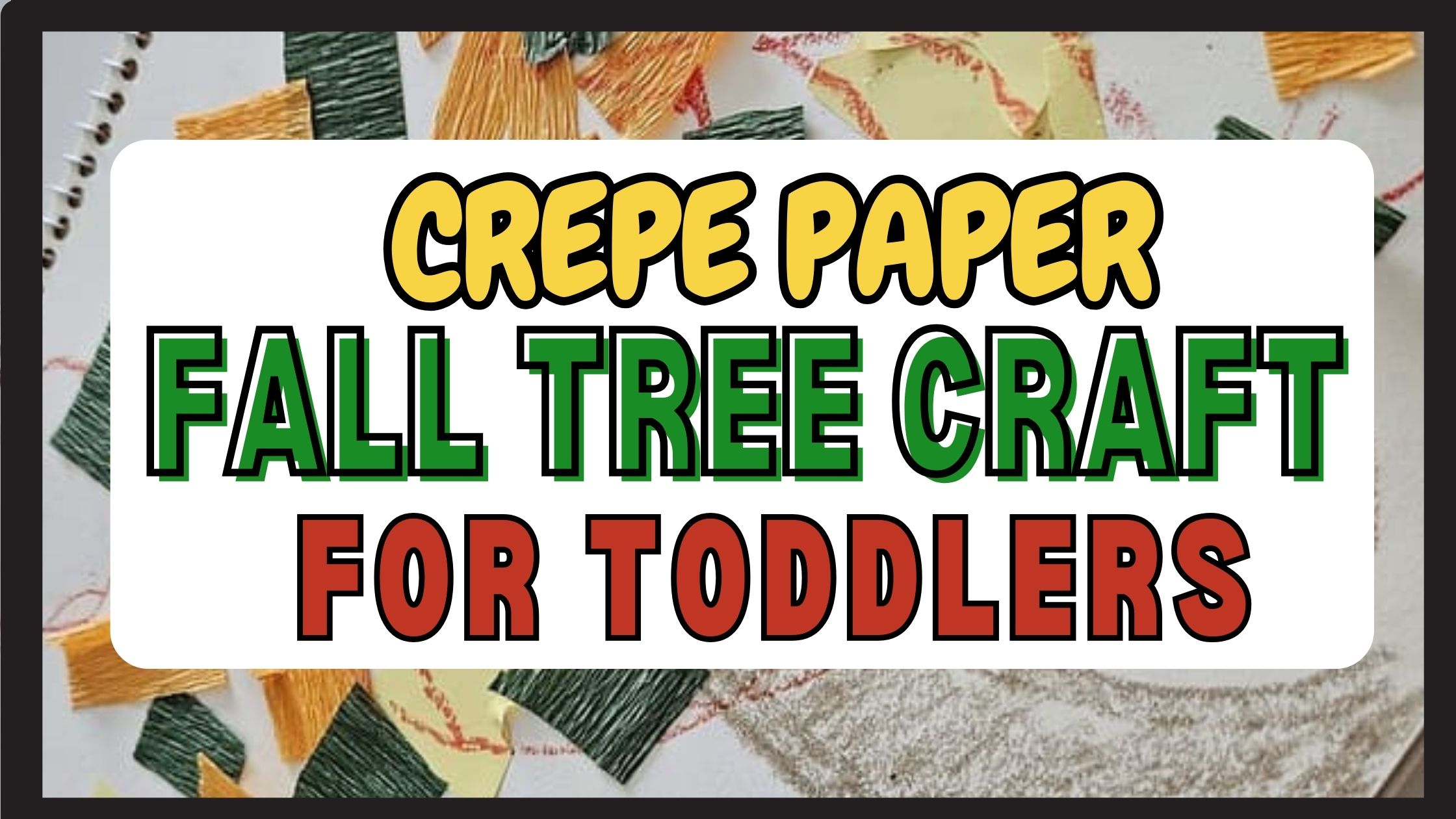 Crepe Paper Fall Tree Craft HEader