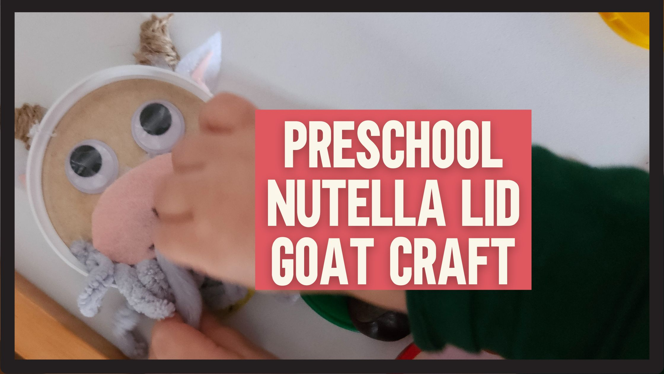 nutella lid goat craft for toddlers farm animal activity
